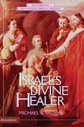 Israel’s Divine Healer