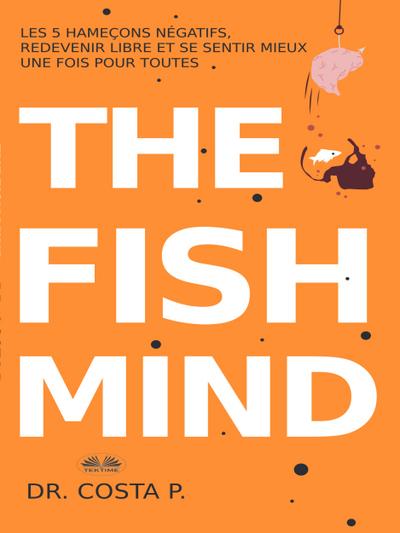 The Fish Mind