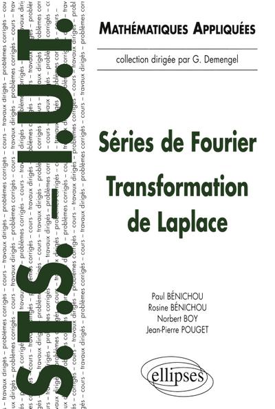 Séries de Fourier - Transformation de Laplace