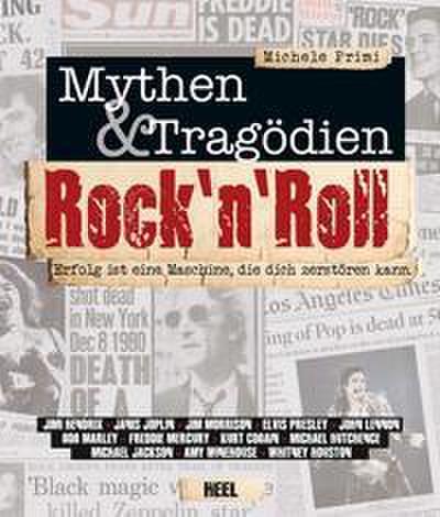 Rock ’n’ Roll - Mythen & Tragödien