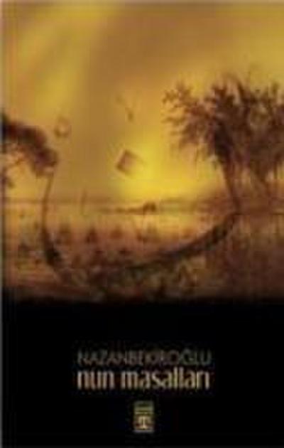 Nun Masallari