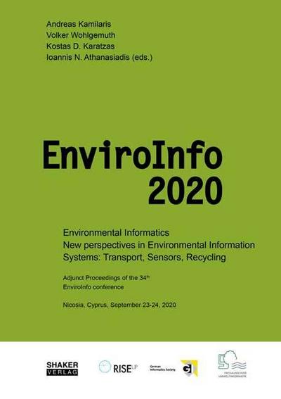 Environmental Informatics: New perspectives in Environmental Information Systems: Transport, Sensors, Recycling