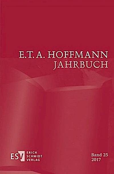E.T.A. Hoffmann-Jahrbuch 2017