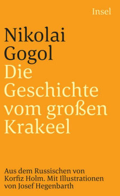 Die Geschichte vom großen Krakeel zwischen Iwan Iwanowitsch und Iwan Nikiforowitsch