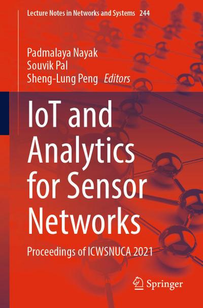 IoT and Analytics for Sensor Networks