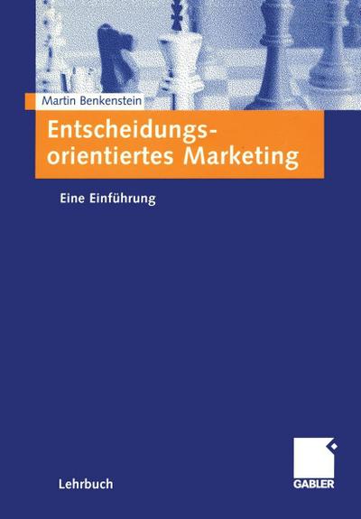 Entscheidungsorientiertes Marketing