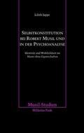 Selbstkonstitution bei Robert Musil und in der Psychoanalyse