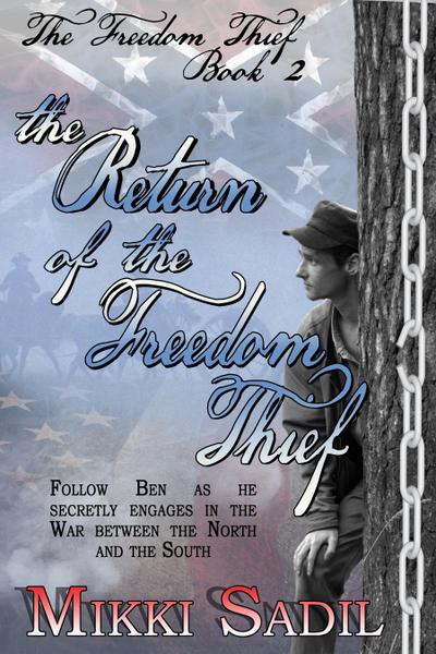 Return of the Freedom Thief