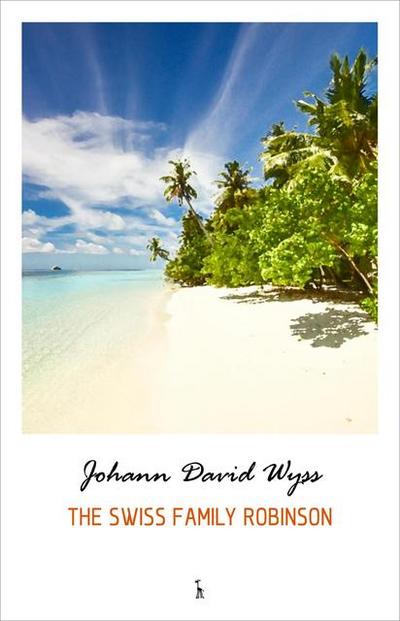 The Swiss Family Robinson