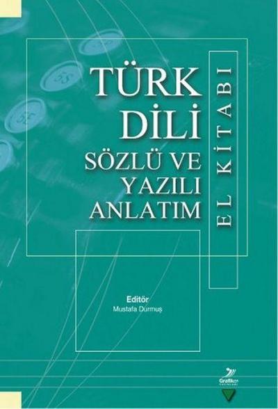 Türk Dili Sözlü ve Yazili Anlatim - El Kitabi