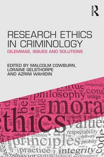 Research Ethics in Criminology