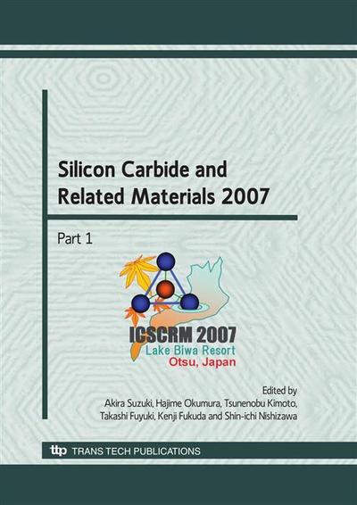 Silicon Carbide and Related Materials 2007