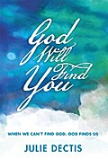 God Will Find You