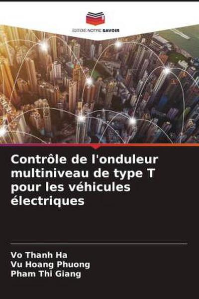 Contrôle de l’onduleur multiniveau de type T pour les véhicules électriques