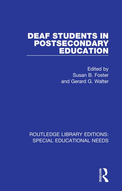 Deaf Students in Postsecondary Education