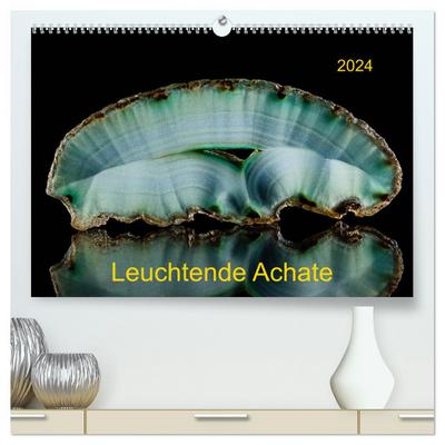 Leuchtende Achate (hochwertiger Premium Wandkalender 2024 DIN A2 quer), Kunstdruck in Hochglanz