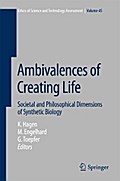 Ambivalences of Creating Life
