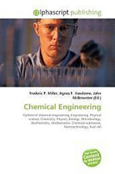 Chemical Engineering - Frederic P. Miller