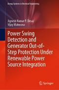Power Swing Detection and Generator Out-of-Step Protection Under Renewable Power Source Integration