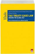 Tax Treaty Case Law - Around the Globe 2017