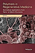 Polymers in Regenerative Medicine
