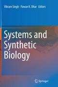Systems and Synthetic Biology