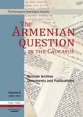The Armenian Question - Part III