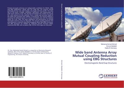 Wide band Antenna Array Mutual Coupling Reduction using EBG Structures