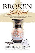 Broken But God