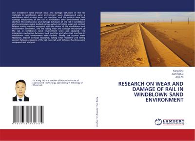 RESEARCH ON WEAR AND DAMAGE OF RAIL IN WINDBLOWN SAND ENVIRONMENT