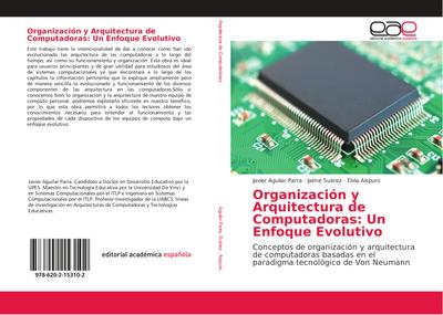 Organización y Arquitectura de Computadoras: Un Enfoque Evolutivo