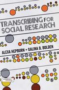 Transcribing for Social Research