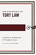 The Psychology of Tort Law
