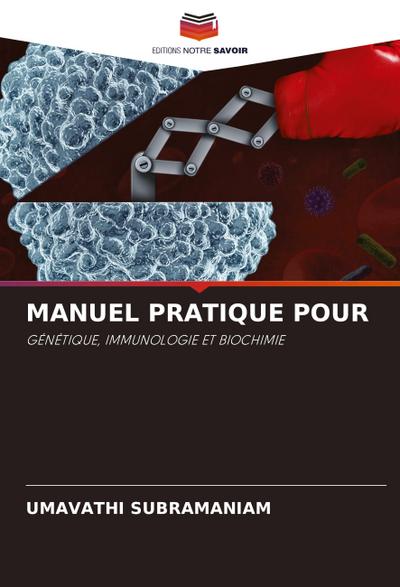 MANUEL PRATIQUE POUR