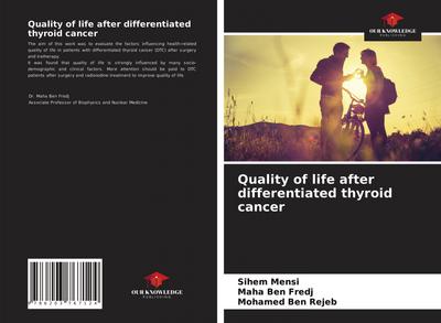 Quality of life after differentiated thyroid cancer