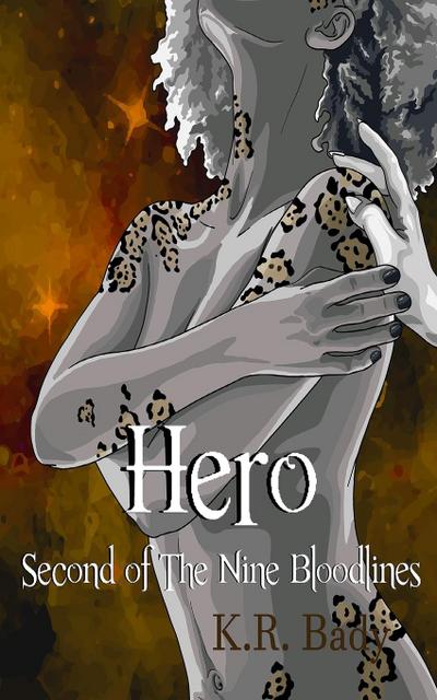 Hero, Second of the Nine Bloodlines