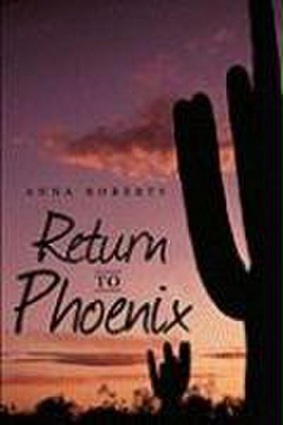 Return to Phoenix