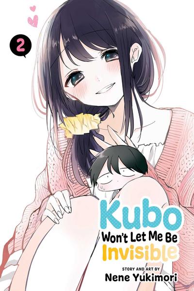 Kubo Won’t Let Me Be Invisible, Vol. 2