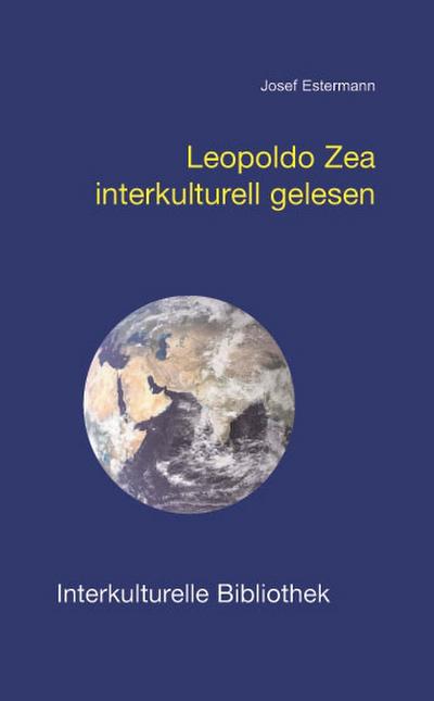 Leopoldo Zea interkulturell gelesen