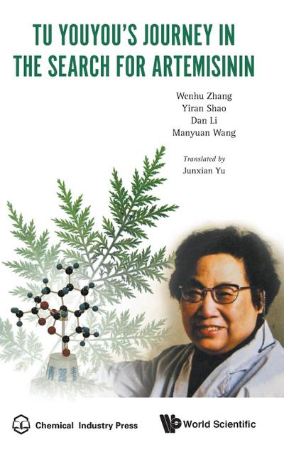 Tu Youyou’s Journey in the Search for Artemisinin