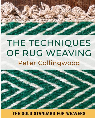 The Techniques of Rug Weaving