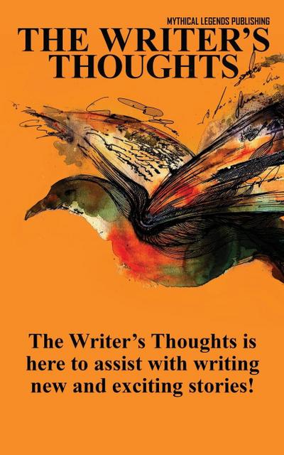 The Writer’s Thoughts