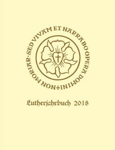Lutherjahrbuch 85. Jahrgang 2018
