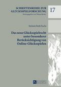 Das neue Glücksspielrecht unter besonderer Berücks