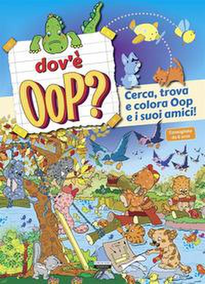 Dov’è Oop? Cerca, trova e colora Oop e i suoi amici