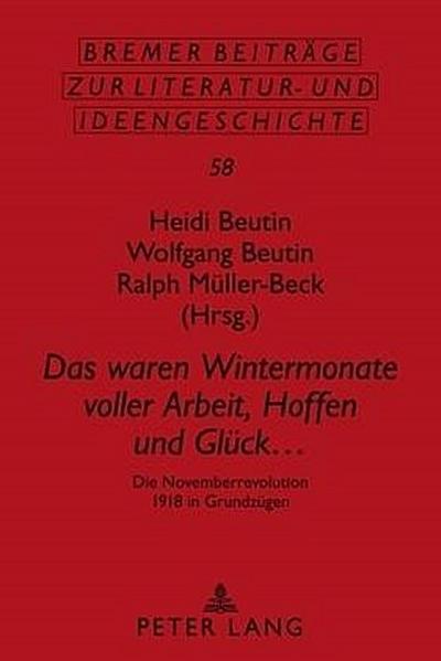 Das waren Wintermonate voller Arbeit, Hoffen und Glück ...