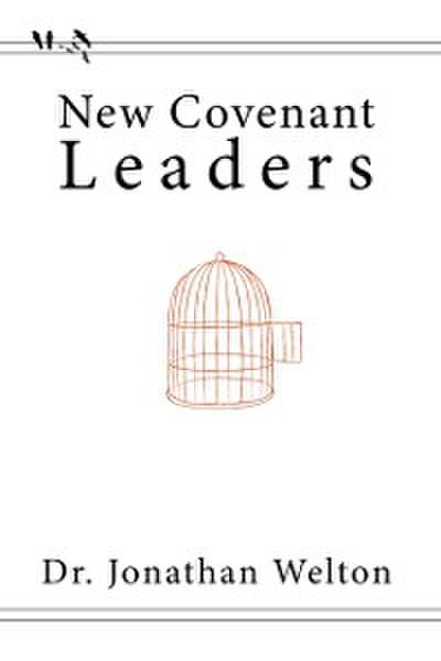 New Covenant Leaders