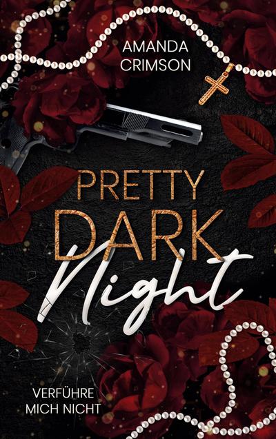 Pretty Dark Night