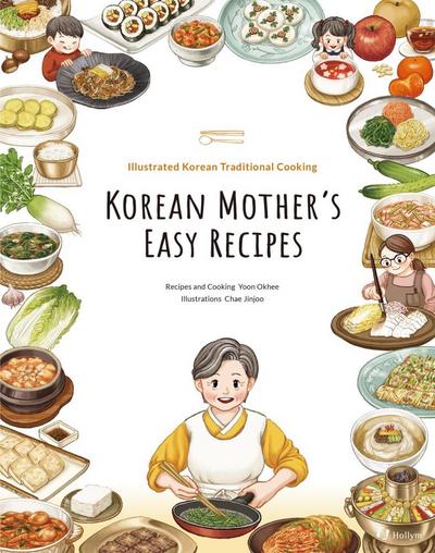 Korean Mother’s Easy Recipes
