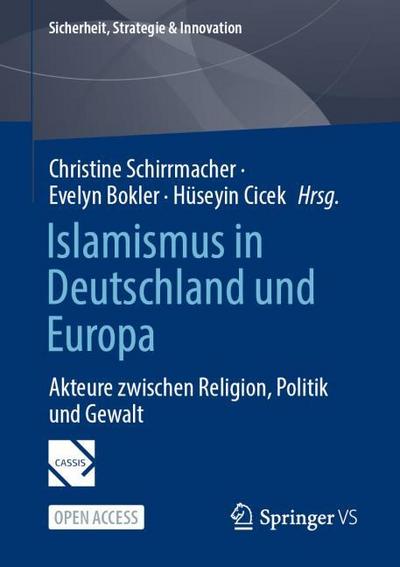 Islamismus in Deutschland und Europa
